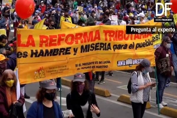 <p>Pregunta al Experto| ¿Qué está pasando en Colombia con su reforma tributaria?</p>