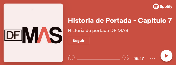 <p>¿Qué traemos en la edición 45 de DF MÁS?</p>
