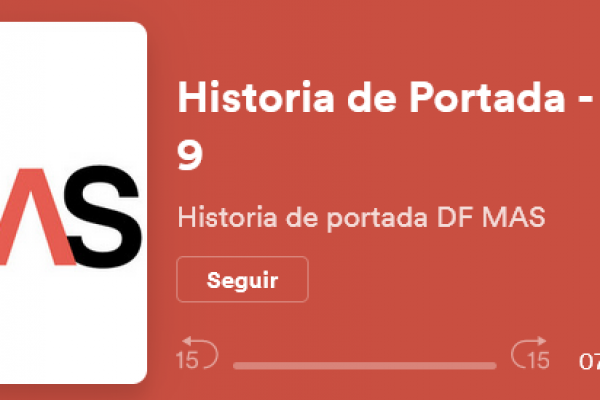¿Qué traemos en la edición 48 de DF MÁS?