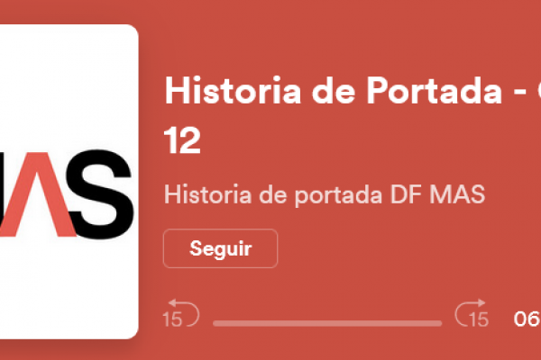 ¿Qué traemos en la edición 51 de DF MÁS?