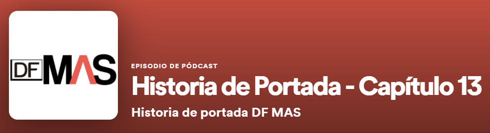 <p>¿Qué traemos en la edición 52 de DF MAS?</p>