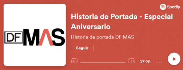 Historia de portada edición 54 Aniversario DF MAS