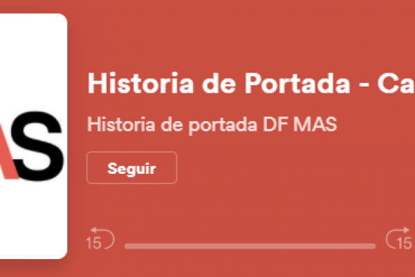 Historia de Portada edición 56 DF MAS