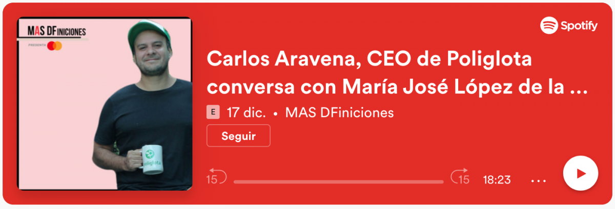 <p>Carlos Aravena, CEO de Poliglota conversa con María José López de la nueva apuesta de la edtech</p>