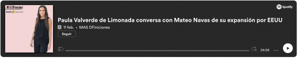 Paula Valverde de Limonada conversa con Mateo Navas de su expansión por EEUU
