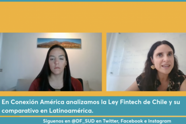 <p>DF SUD | Conexión América aborda el alcance de la ley fintech en Chile y sus comparativos en la región</p>