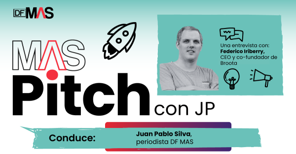 <p>🎙️ MAS Pitch | Federico Iriberry y los hitos de la fintech Broota a diez años de su creación</p>