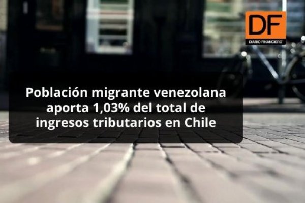 DATA DF - aporte venezolano a la economía chilena