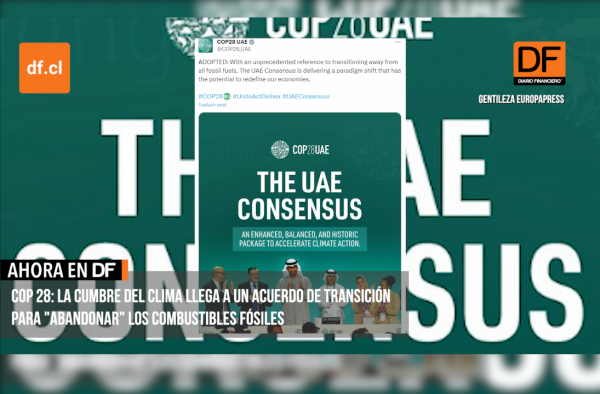 <p>Ahora en DF | COP 28: Países llegan a un acuerdo de transición para "abandonar" los combustibles fósiles</p>