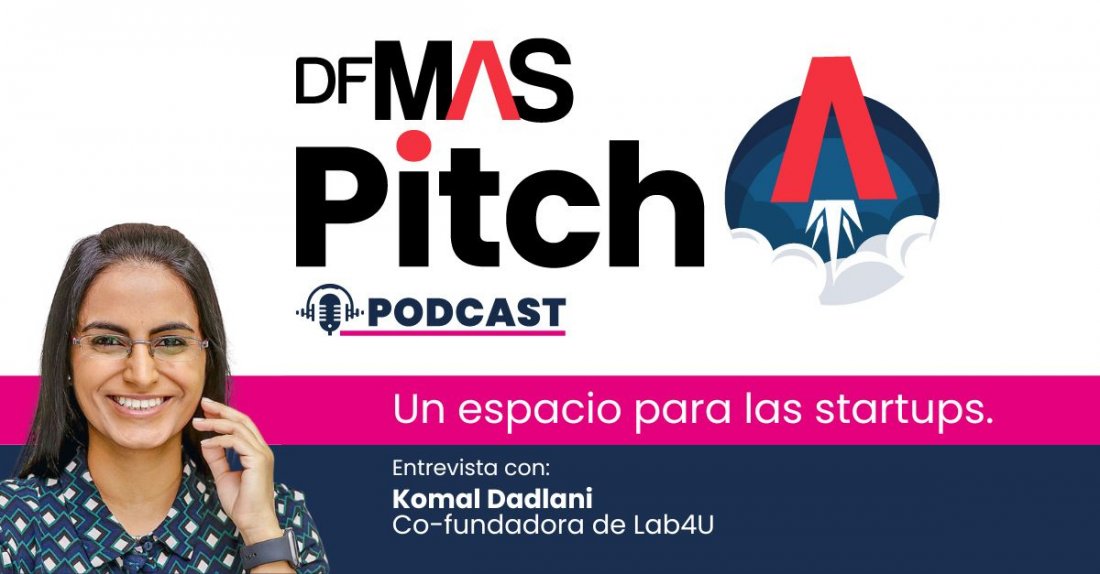 <p>🎙️ MAS Pitch | 4 Pivotes y fracaso en Silicon Valley: el recorrido de Komal Dadlani</p>