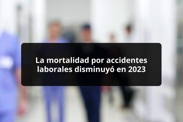 <p>DATA DF | La mortalidad por accidentes laborales disminuyó en 2023</p>