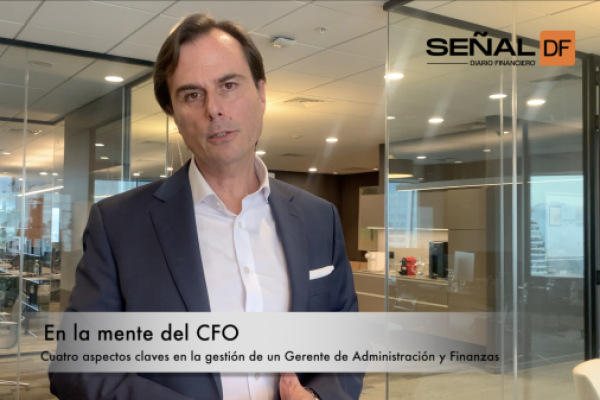 <p>Señal DF | 𝗘𝗻 𝗹𝗮 𝗺𝗲𝗻𝘁𝗲 𝗱𝗲𝗹 𝗖𝗙𝗢: Cuatro aspectos claves en la gestión de un Gerente de Finanzas</p>