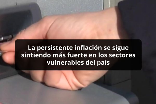<p>DATA DF | La persistente inflación se sigue sintiendo más fuerte en los sectores vulnerables del país</p>