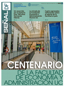 <p>Centenario de la Facultad de Economía y Administración UC</p>