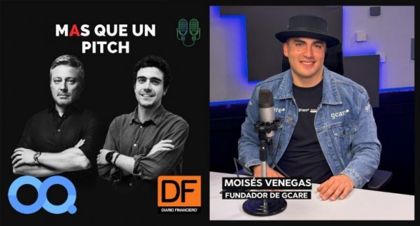 🎙️DF MAS en Infinita | Moisés Venegas, dueño de GCare: “Ha sido un camino mágico”