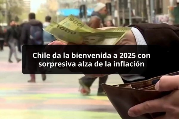 <p>DATA DF | Chile da la bienvenida a 2025 con sorpresiva alza de la inflación</p>