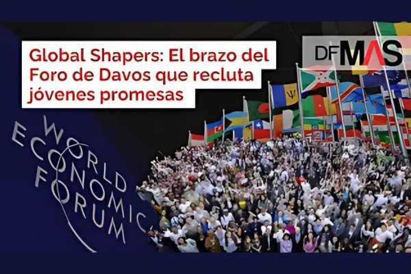<p>Global Shapers: El brazo del Foro de Davos que recluta jóvenes promesas</p>
