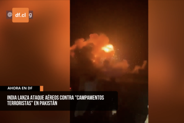 <p>Ahora en DF | India lanza ataque aéreos contra “campamentos terroristas" en Pakistán</p>