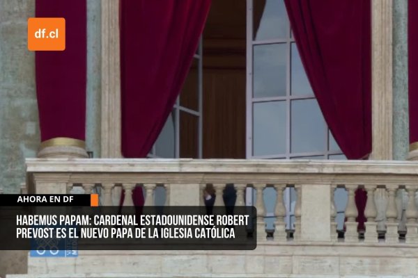 <p>Ahora en DF | Habemus papam: Cardenal estadounidense Robert Prevost es proclamado como nuevo Papa León XIV</p>