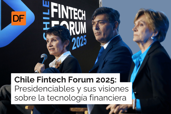 <p>Chile Fintech Forum 2025: la visión sobre la tecnología financiera de tres candidatos presidenciales</p>