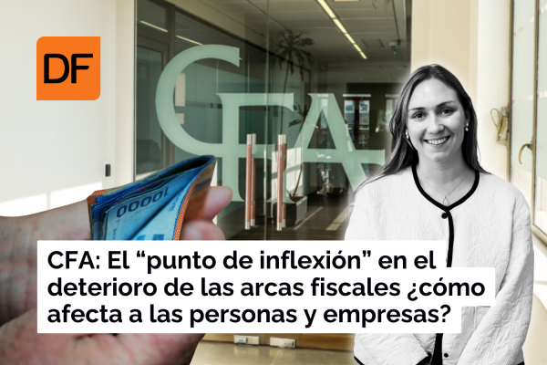 <p>EN VIDEO | CFA: El “punto de inflexión” en el deterioro de las arcas fiscales ¿cómo afecta a las personas y empresas?</p>