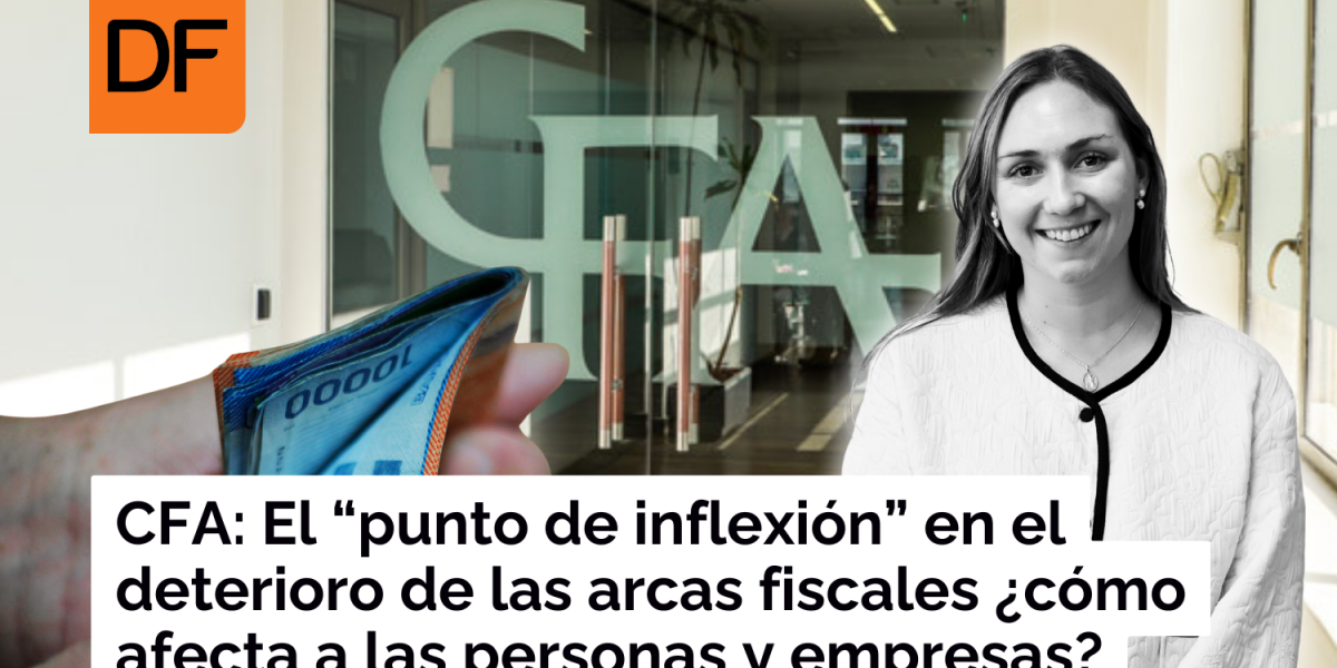 <p>EN VIDEO | CFA: El “punto de inflexión” en el deterioro de las arcas fiscales ¿cómo afecta a las personas y empresas?</p>