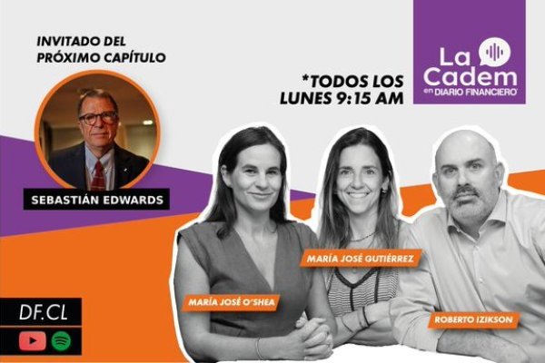 <p>🎙️ La Cadem en DF | Sebastián Edwards analiza la economía chilena tras el informe del CFA</p>