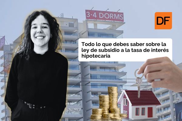 <p>Te lo explico en DF | Las claves para entender la ley de subsidio a la tasa de interés hipotecaria</p>