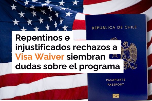 <p>Te lo explico en DF | Repentinos e injustificados rechazos a Visa Waiver siembran dudas sobre el programa</p>