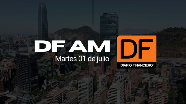 <p>DF AM | Las noticias que debes saber este martes en Chile</p>