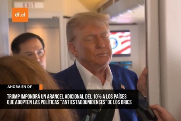 <p>Ahora en DF | Trump impondrá un arancel adicional del 10% a los países que adopten las políticas "antiestadounidenses”de los BRICS</p>