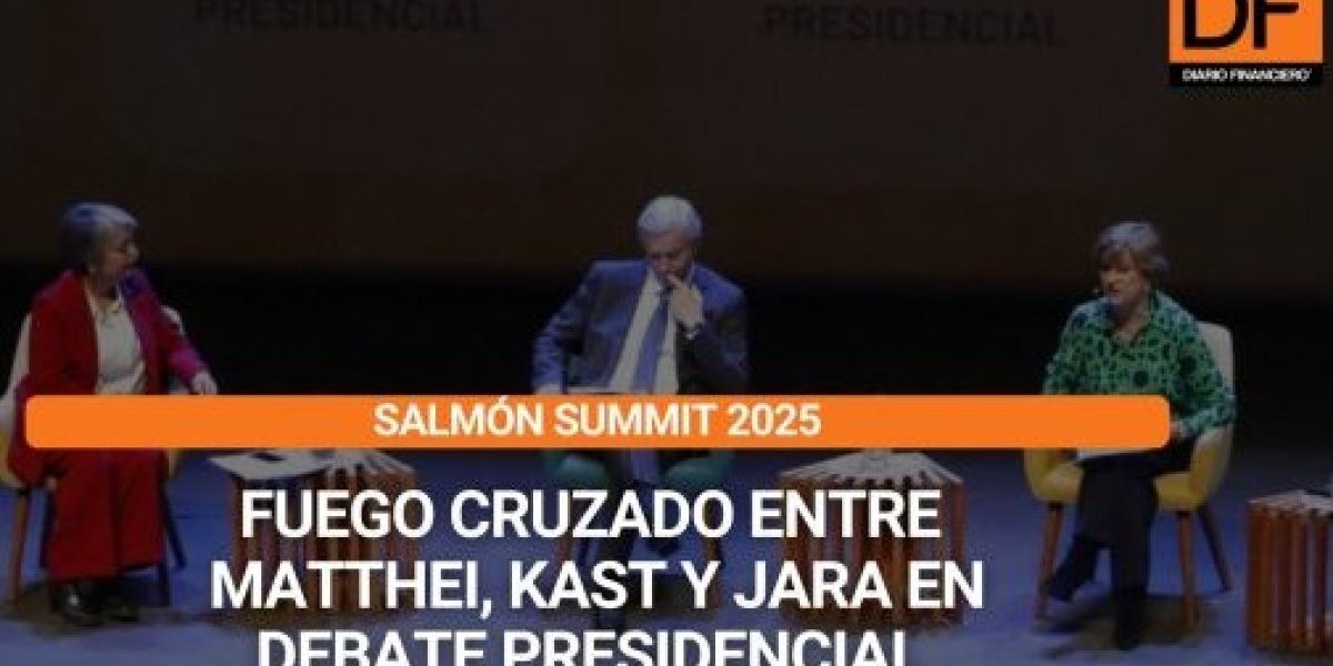 <p>Ahora en DF | Salmón Summit 2025: Así fue el intenso debate presidencial entre Jara, Matthei y Kast</p>