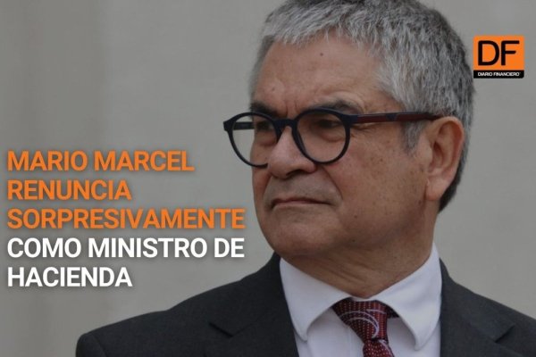 <p>Ahora en DF | Mario Marcel renuncia al ministerio de Hacienda: las reacciones tras su salida</p>