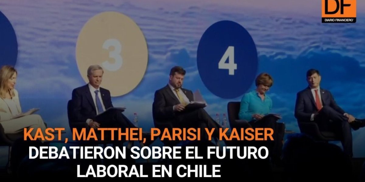 <p>Ahora en DF | Kast, Matthei, Parisi y Kaiser debatieron sobre el futuro laboral en Chile</p>