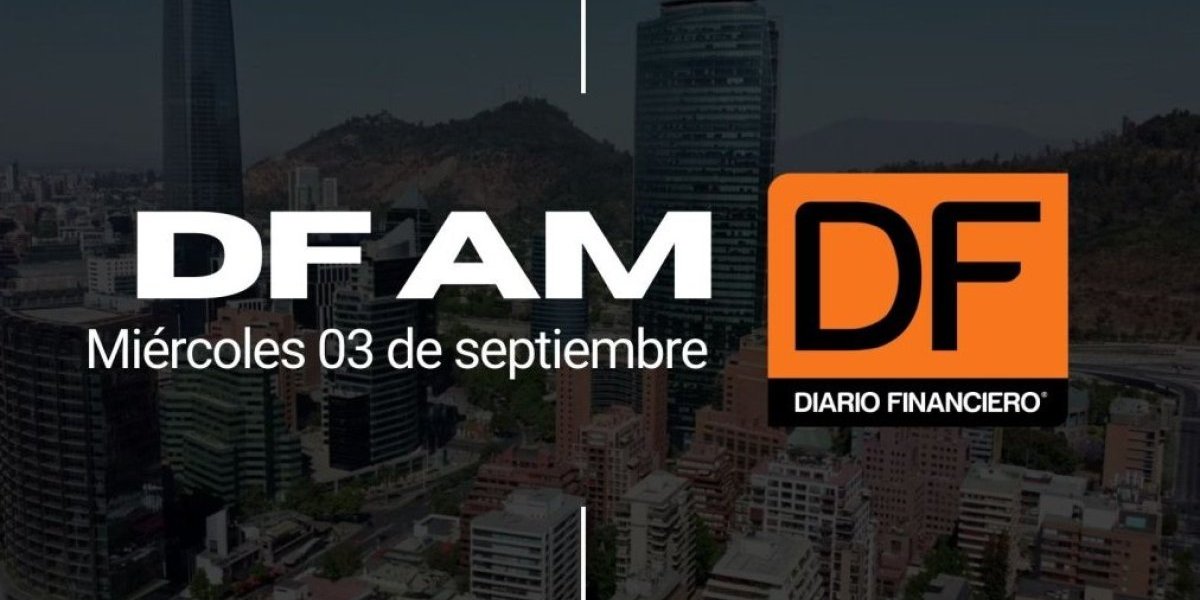 <p>DF AM | Las noticias que debes saber este miércoles en Chile</p>