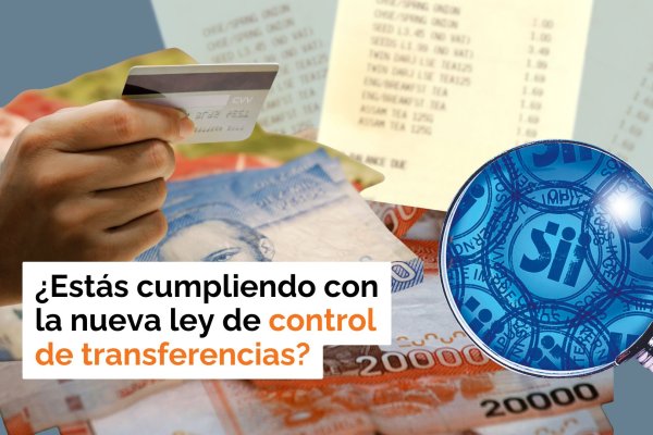 Te lo explico en DF | ¿Estás cumpliendo con la nueva ley de control de transferencias?
