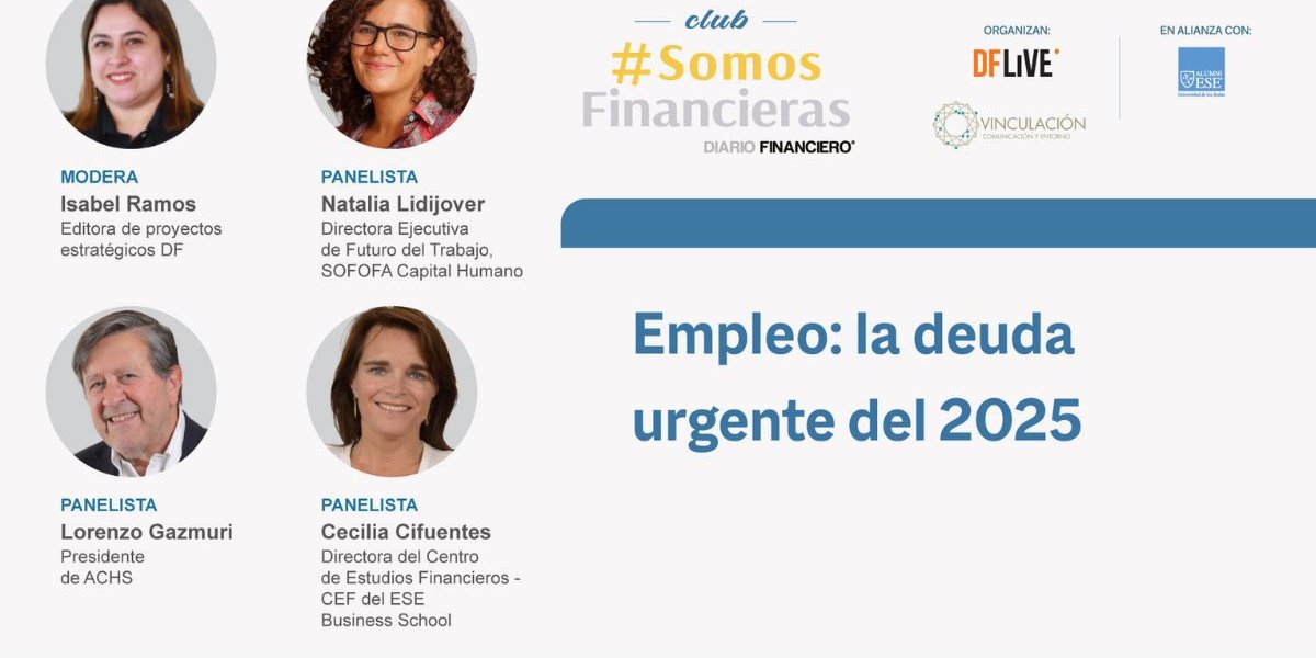 <p>DF Live | #SomosFinancieras "Empleo: la deuda urgente del 2025"</p>