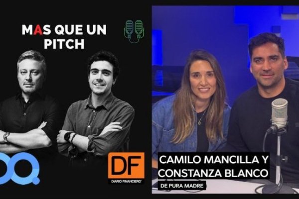 <p>Más que un Pitch | De Pura Madre y el consejo a los emprendedores: “Hay que reducir todos los factores de riesgo”</p>
