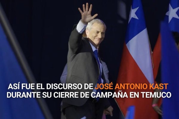 <p>Elecciones 2025 | Así fue el discurso de José Antonio Kast durante su cierre de campaña en Temuco</p>