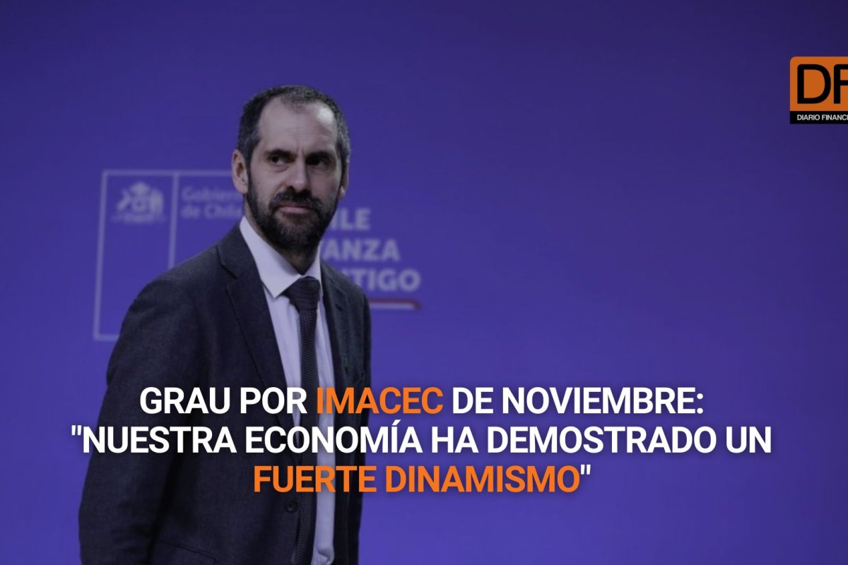 <p>Ahora en DF | Grau por Imacec de noviembre: "Nuestra economía ha demostrado un fuerte dinamismo"</p>