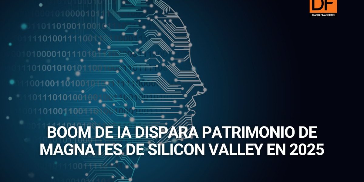 <p>Te lo explico en DF | Boom de IA dispara patrimonio de magnates de Silicon Valley en 2025</p>