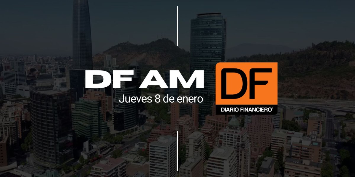 <p>DF AM | Las noticias que debes saber este jueves en Chile</p>