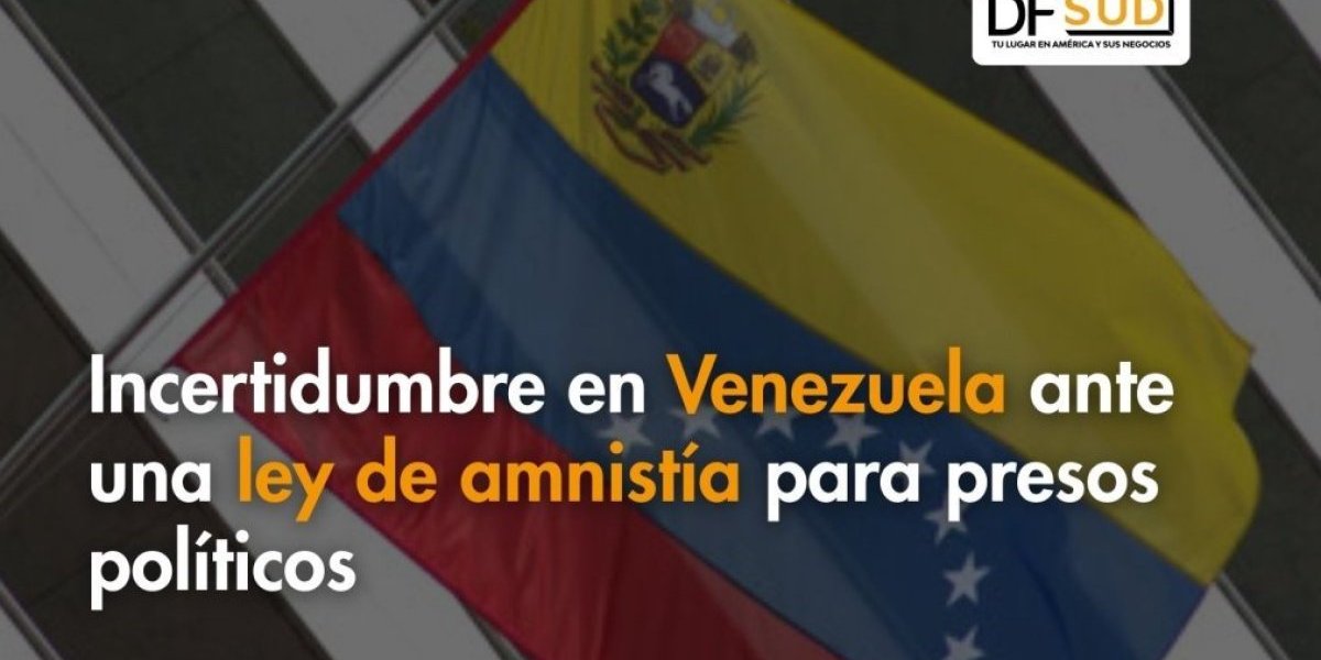 <p>Ahora en DF SUD | Incertidumbre en Venezuela ante una ley de amnistía para presos políticos</p>