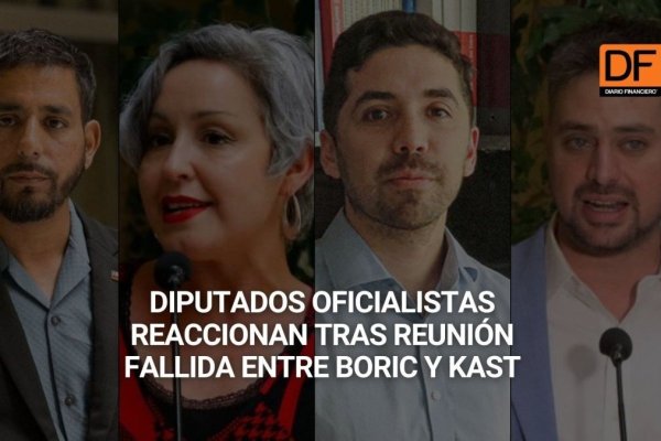 <p>Ahora en DF | Diputados oficialistas reaccionan tras reunión fallida entre Boric y Kast</p>
