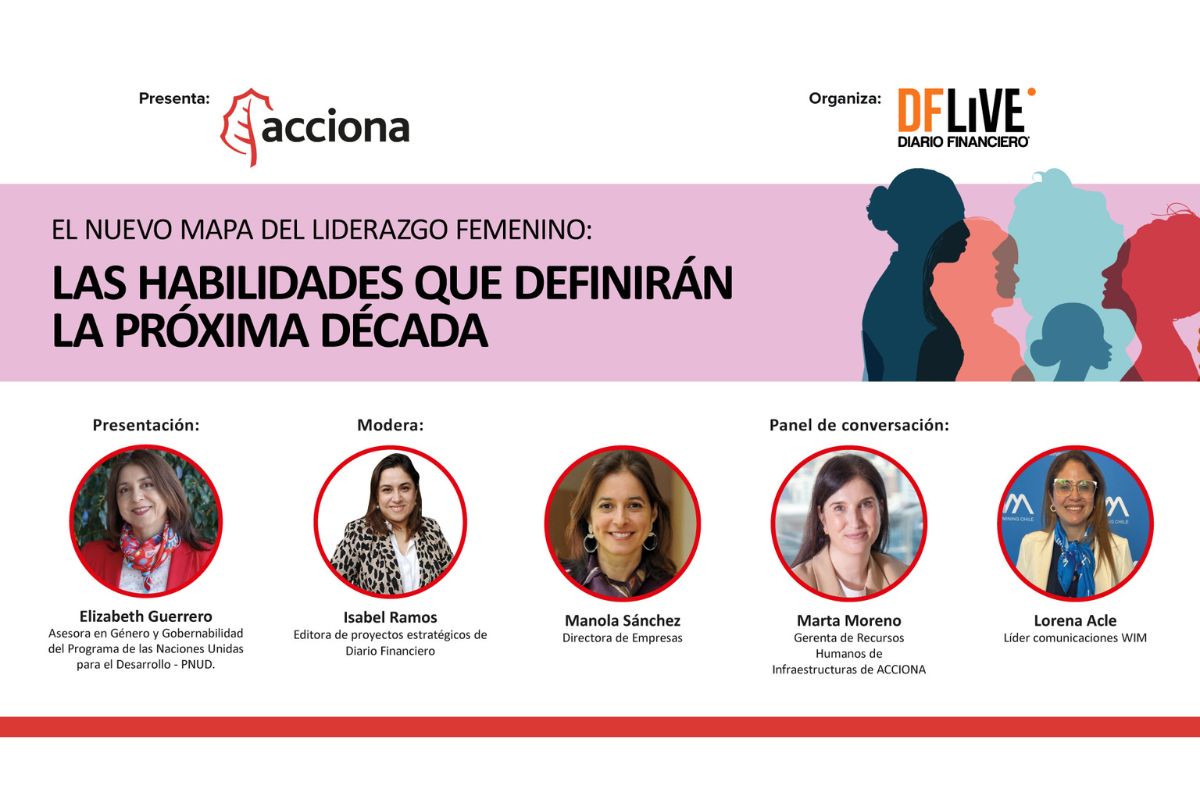 DF Live | El nuevo mapa del liderazgo femenino: las habilidades que definirán la próxima década