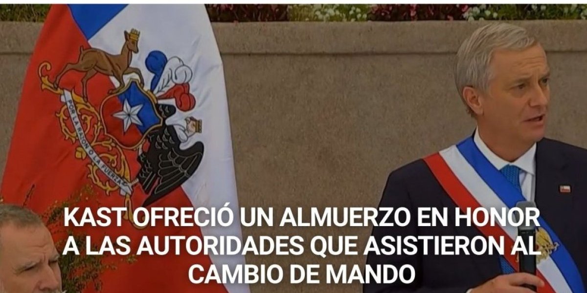 <p>Cambio de mando | Kast ofreció un almuerzo en honor a las autoridades que asistieron a la juramentación</p>