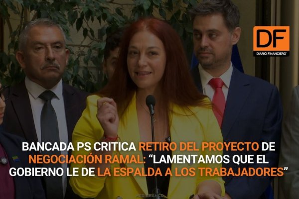 <p>Ahora en DF | Bancada PS critica retiro del proyecto de negociación ramal: “Lamentamos que el Gobierno le dé la espalda a los trabajadores”</p>