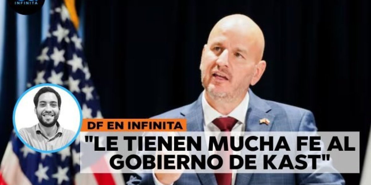 <p>DF En Infinita | Embajador de EEUU adelanta relación de Washington con gobierno de Kast</p>