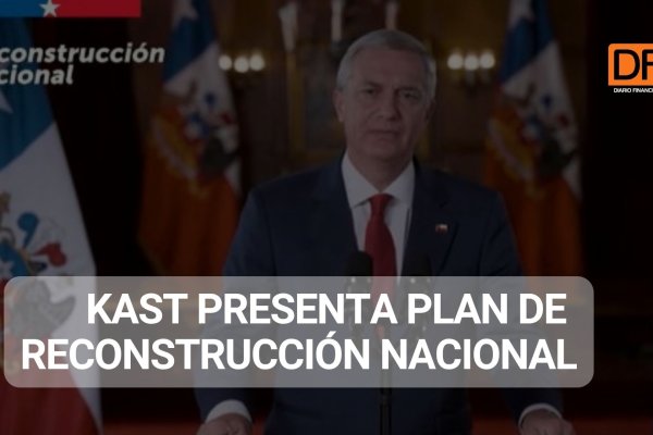 <p>Ahora en DF | Kast presenta los ejes de su plan de Reconstrucción en cadena nacional</p>