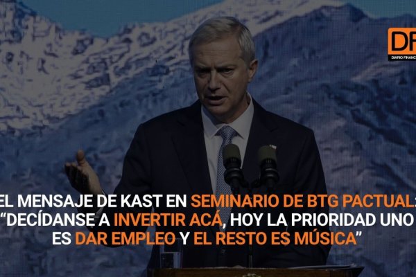 <p>Ahora en DF | El mensaje de Kast en seminario de BTG Pactual: “Decídanse a invertir acá, hoy la prioridad uno es dar empleo y el resto es música”</p>